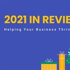 2021 Year In Review - Helping Tradespeople Succeed