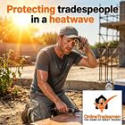 Protecting Tradespeople During Heat Wave In Ireland
